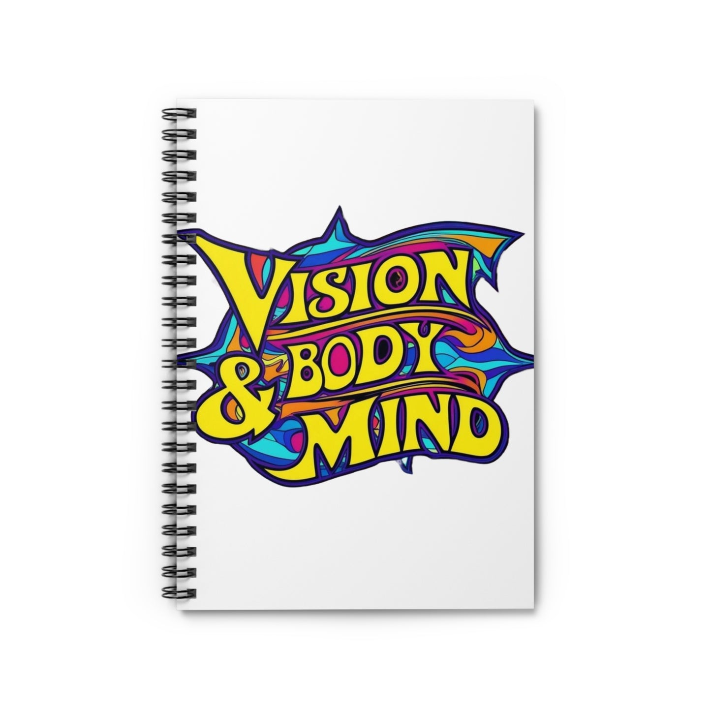 Vision Body and Mind Spiral Notebook - Ruled Lines for Creativity and Wellness